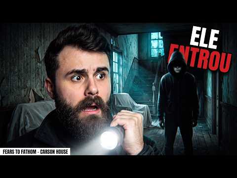 TINHA UM HOMEM MORANDO NESSA CASA E EU DORMI LÁ | Fears to Fathom - Carson House